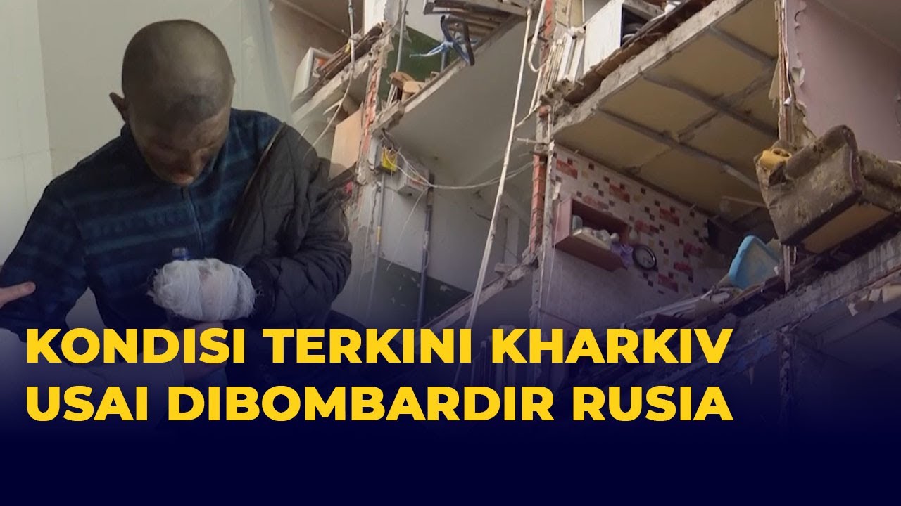 Kondisi Terkini Kharkiv Usai Dibombardir Rusia!