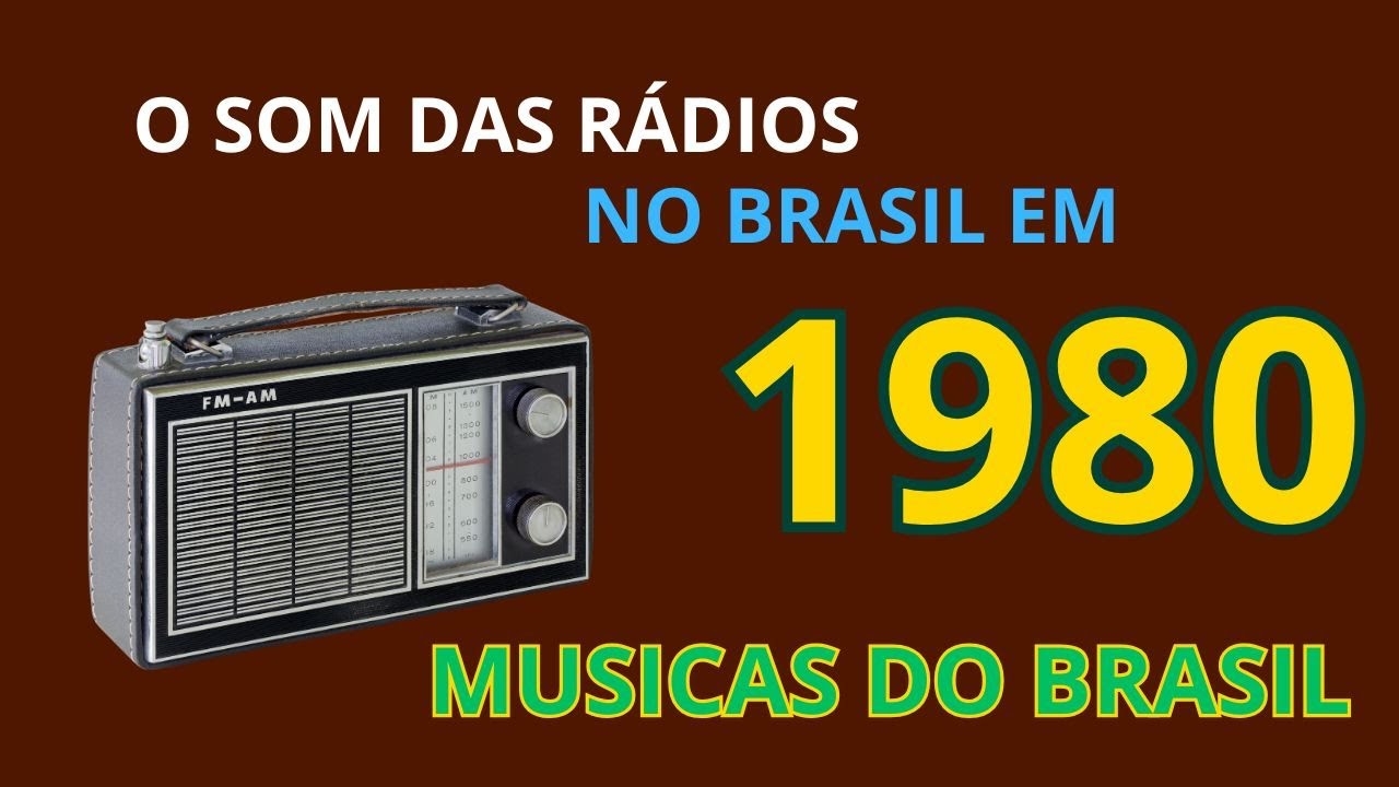 Sucessos Nacionais que tocavam nas Rádios em 1980
