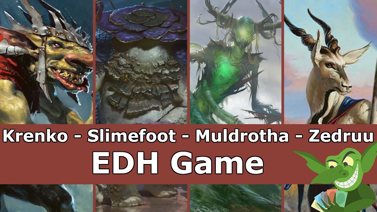 Krenko vs Slimefoot vs Muldrotha vs Zedruu EDH / CMDR game play for Magic: The Gathering