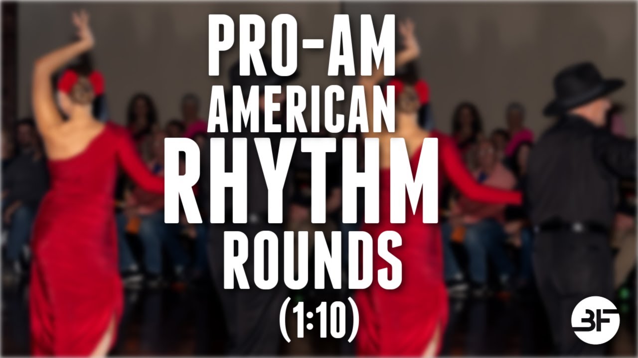 Pro Am Rhythm Round 1:10 | American Rhythm Round #4