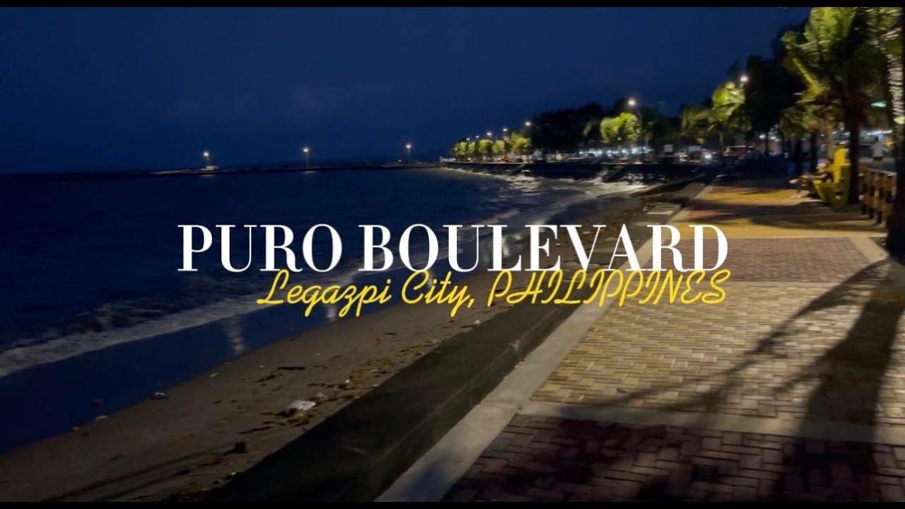 Puro Boulevard Legazpi City, PHILIPPINES | Estong Dy TV
