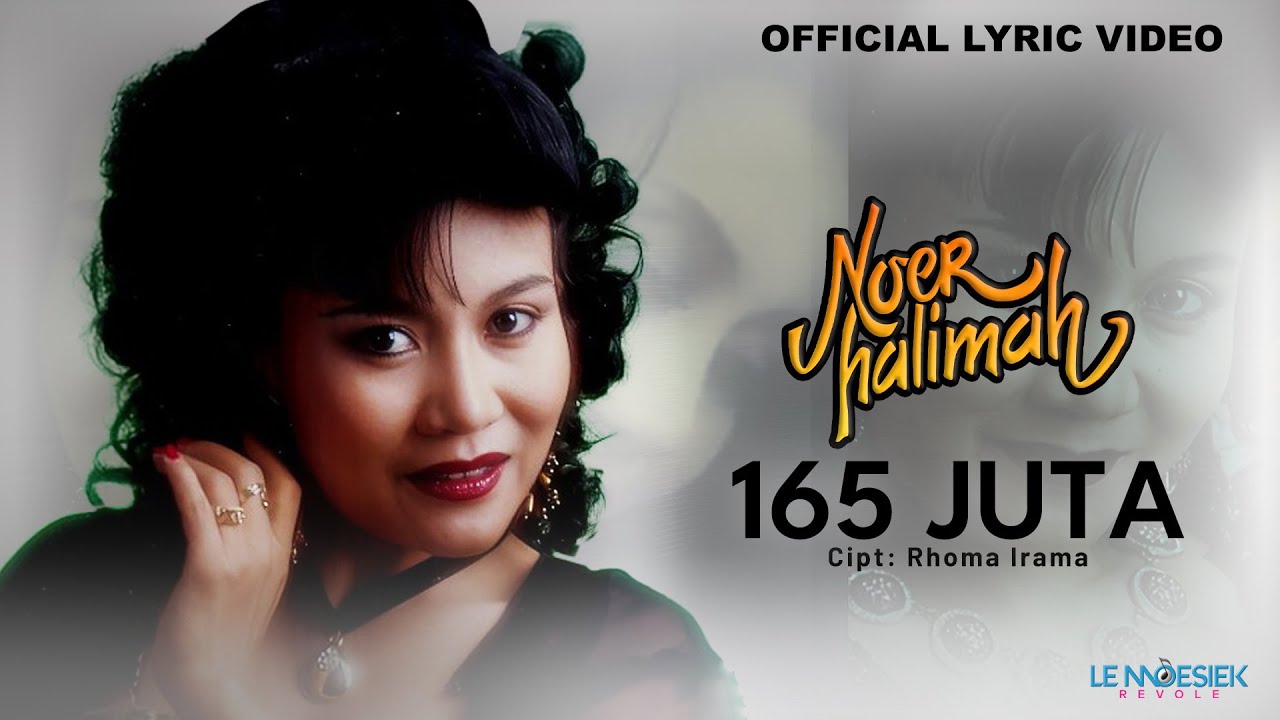 Noer Halimah - 165 Juta (Official Audio & Lyric )