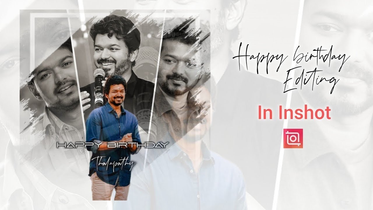 Happy birthday poster Editing in Inshot | Inshot Photo editing tutorial