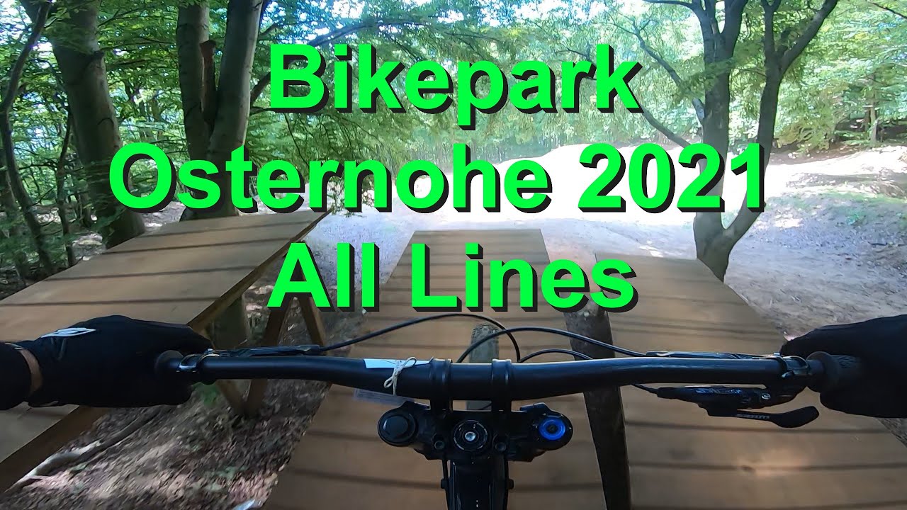Bikepark Osternohe 2021 All Lines mtb Enduro