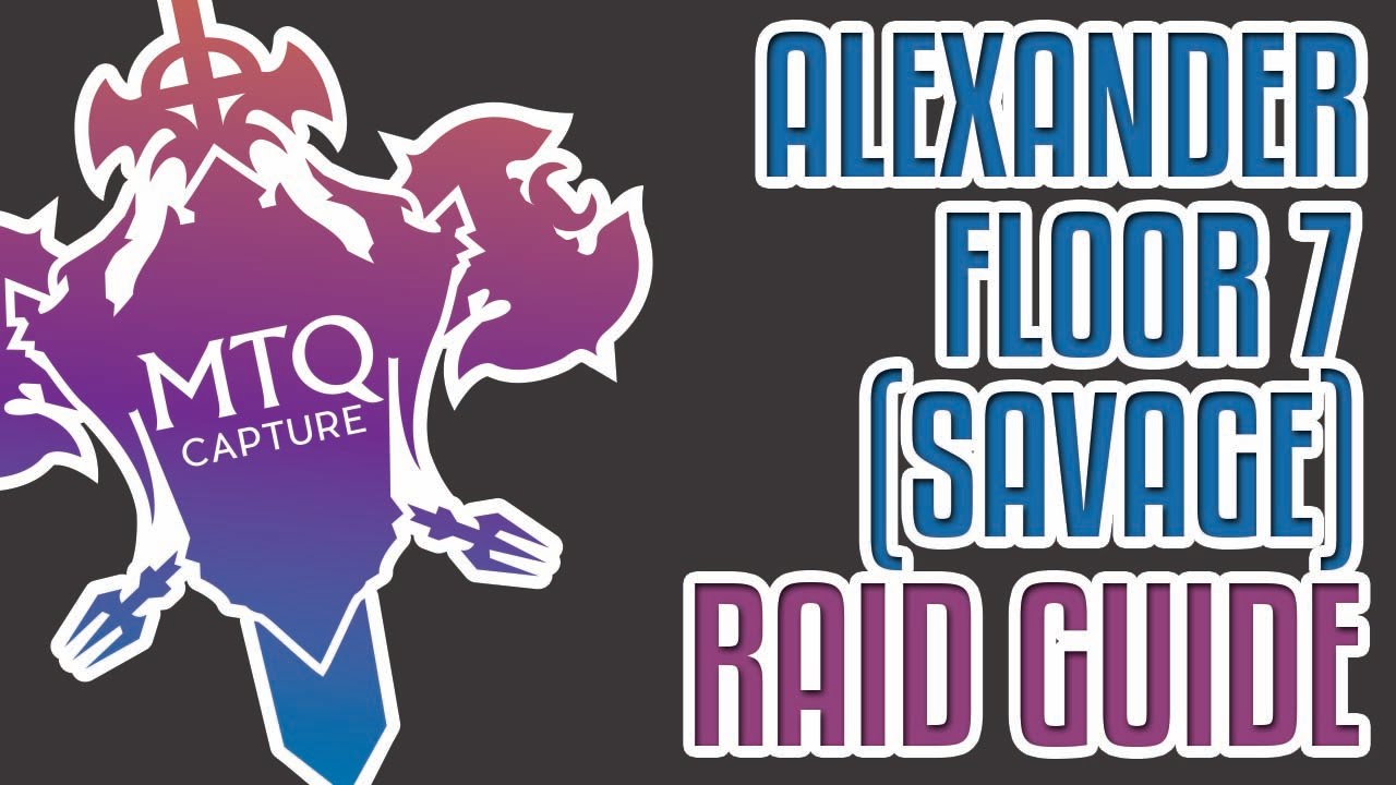 Alexander 7 (Savage) - The Arm of the Son Guide