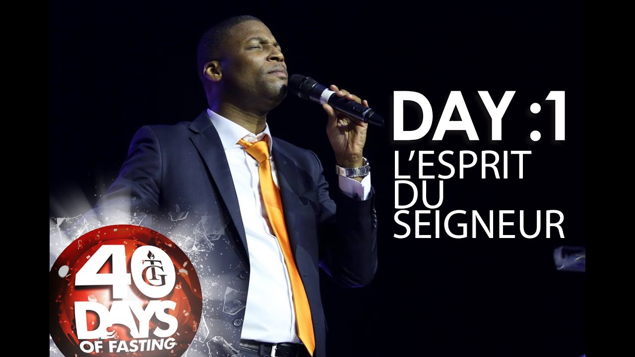 Pasteur Gregory Toussaint | 40 DAY FAST - DAY 1 | L'esprit du Seigneur