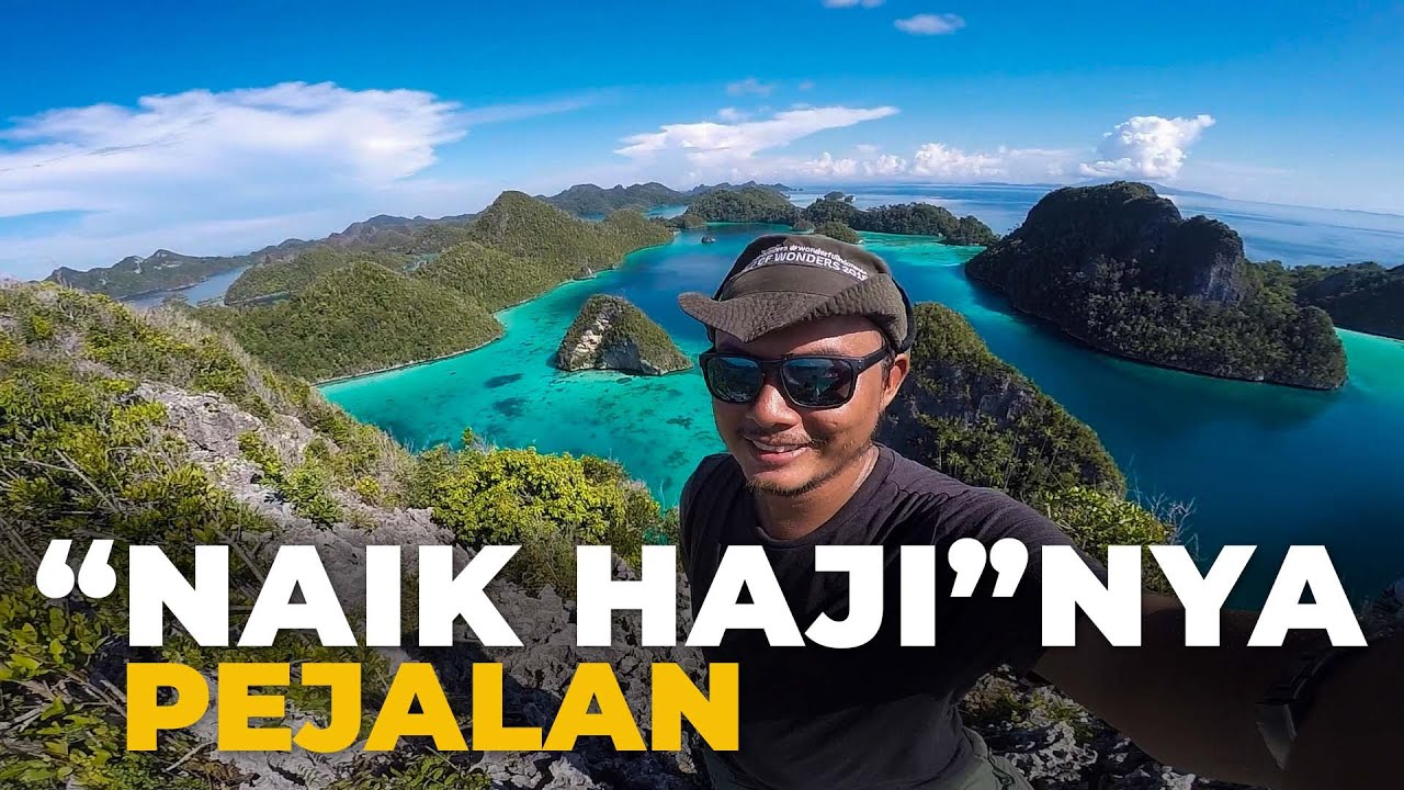 Ep.24 : Butuh Perjuangan Yang Luar Biasa Untuk Sampai Ke Puncak Wayag Di Raja Ampat ini