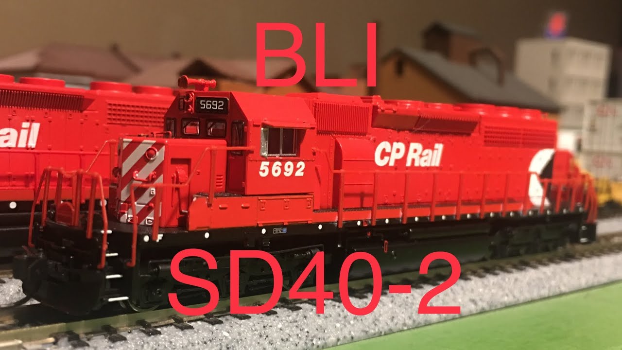 N Scale BLI SD40-2 CP Rail review