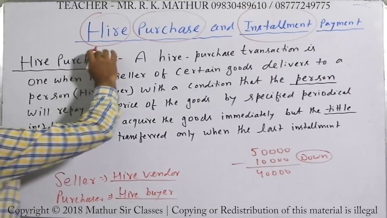 Introduction to Hire Purchase and Installment System with format | Financial Accounting | Mathur Sir