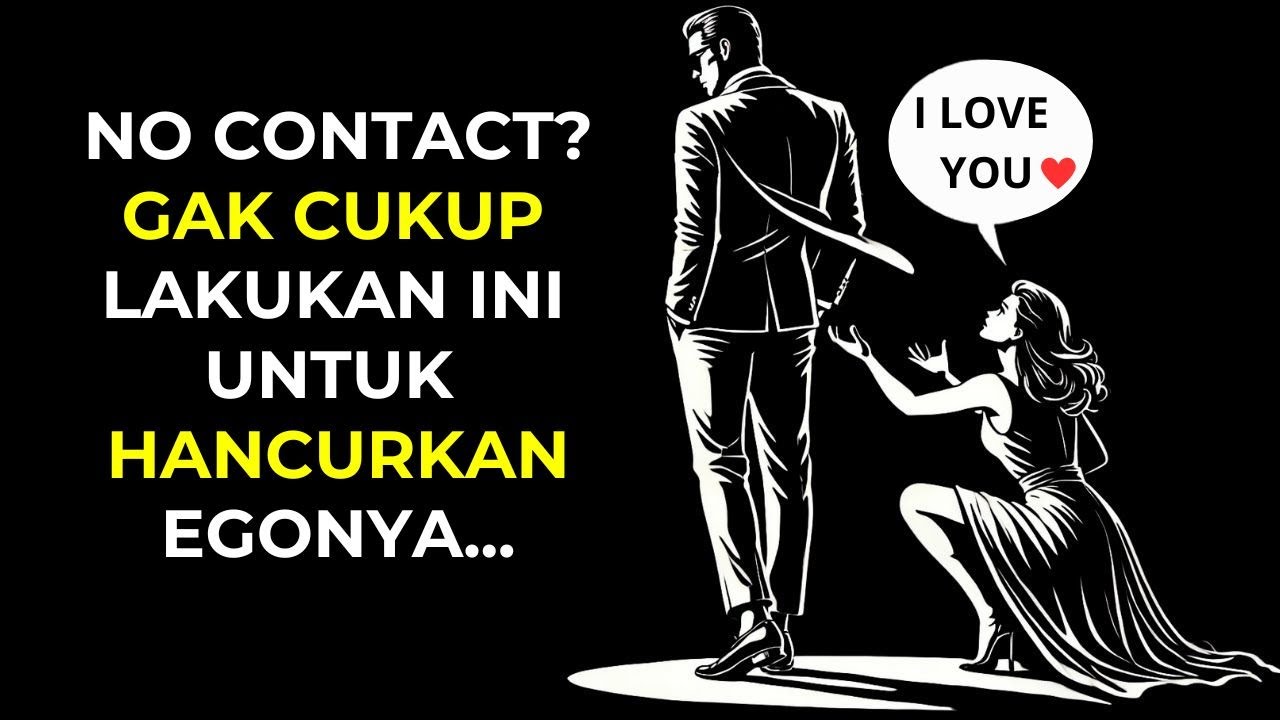 Ditinggal? NO CONTACT Gak Cukup, Ini yang Harus Kamu Lakukan