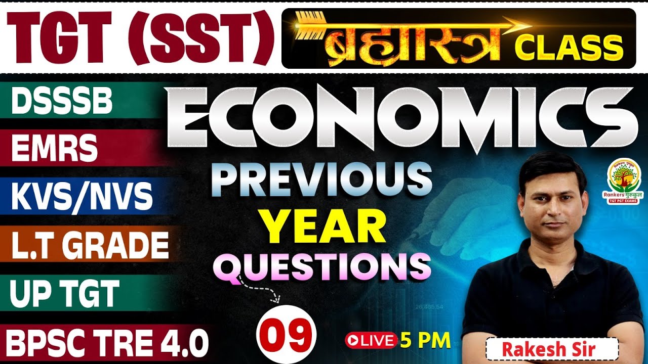 Economics Previous Year Question Papers #9 For All TGT Exams | SST For TGT Exams | Rakesh Sir