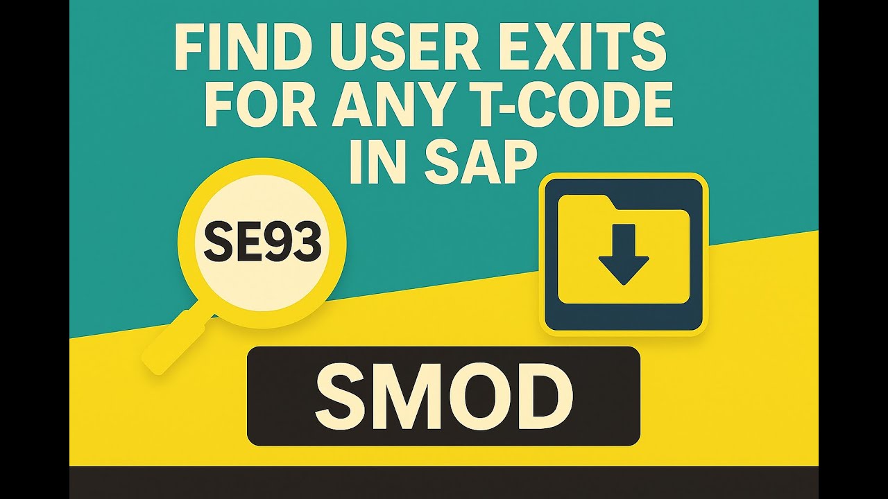 Find User Exits for Any T-Code in SAP | SE93 | SMOD |