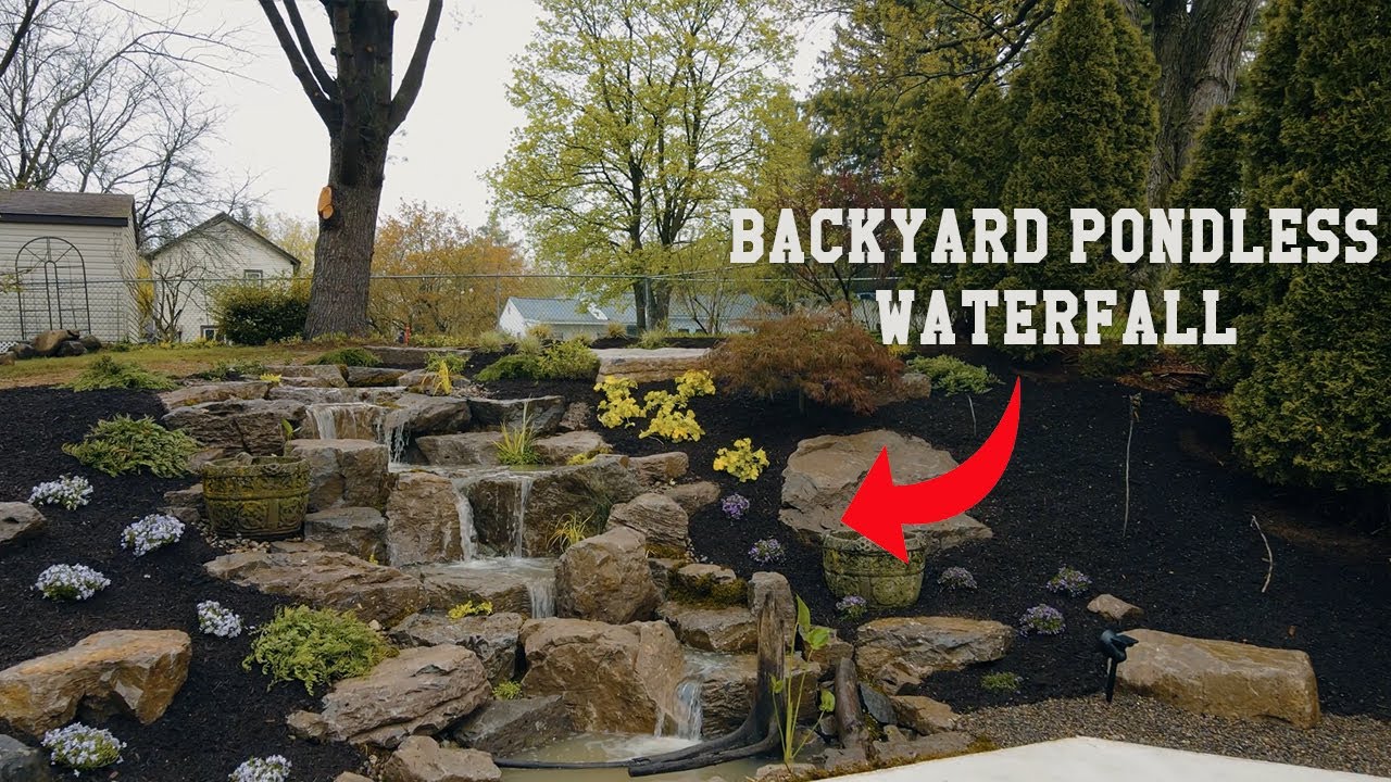 BACKYARD PONDLESS WATEFALL