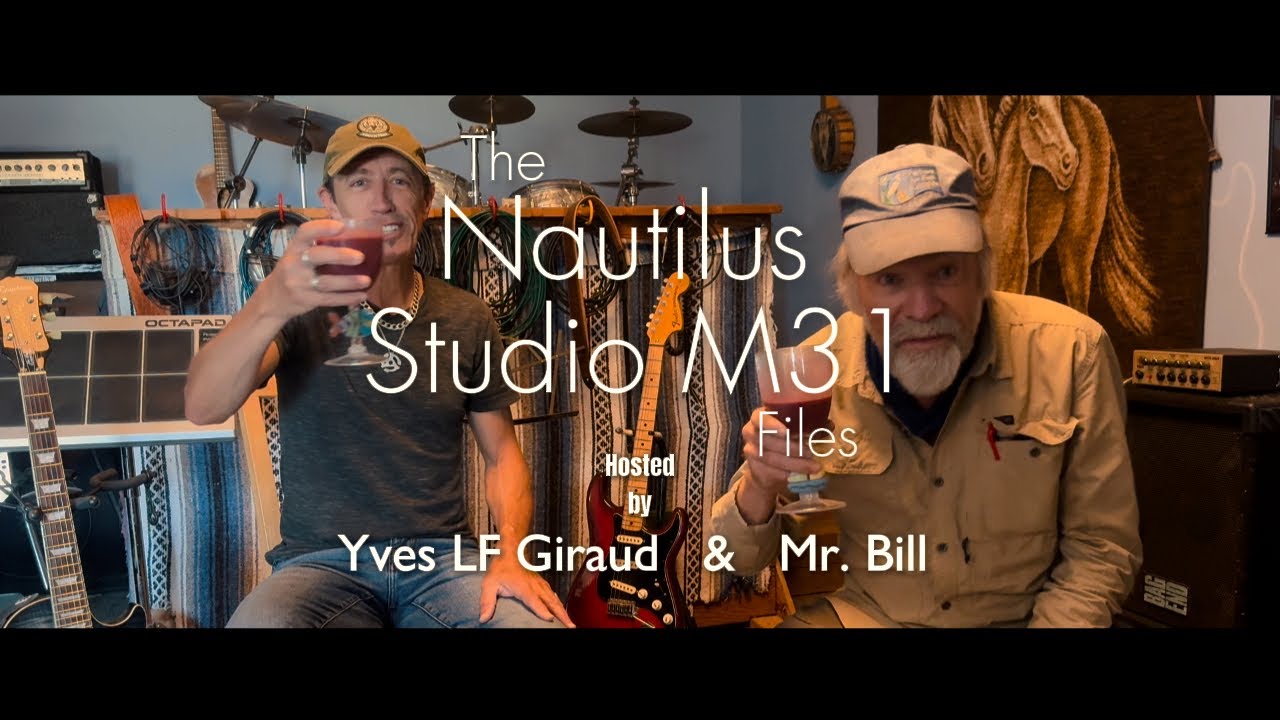 The Nautilus Studio M31 Files - Introduction with Yves LF Giraud and Mr Bill