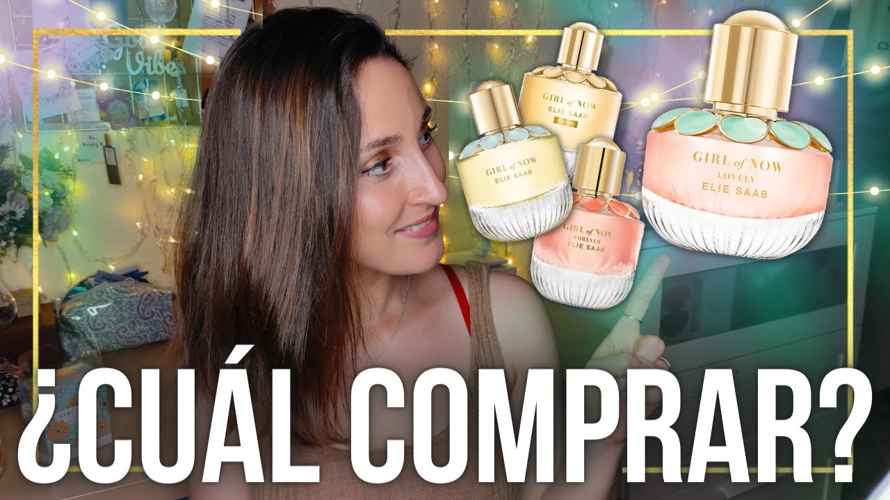 RESEÑA: Elie Saab 🌸 Girl of Now Lovely (Nuevo 2022) + COMPARATIVA | Smarties Reviews