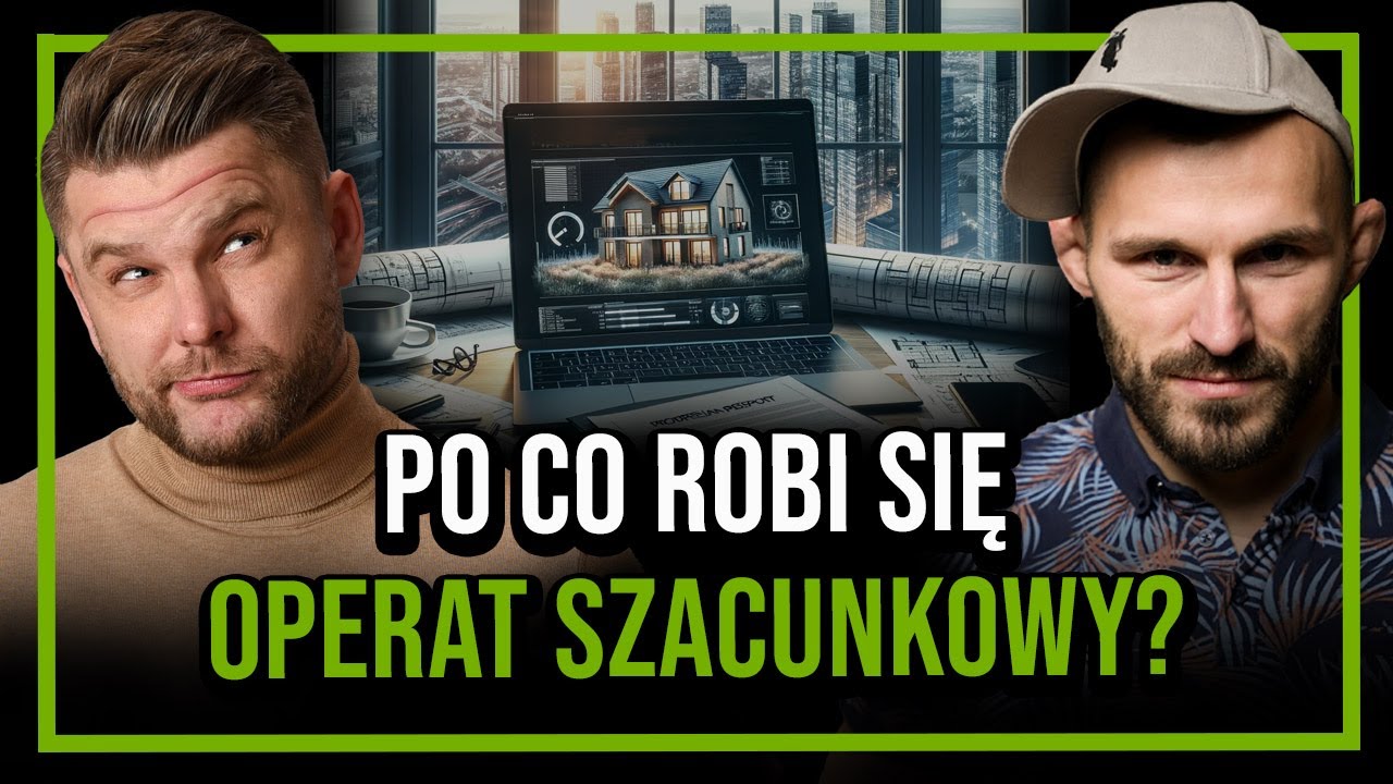 Czym jest OPERAT SZACUNKOWY wyceny wartości NIERUCHOMOŚCI? | 3QQ TV