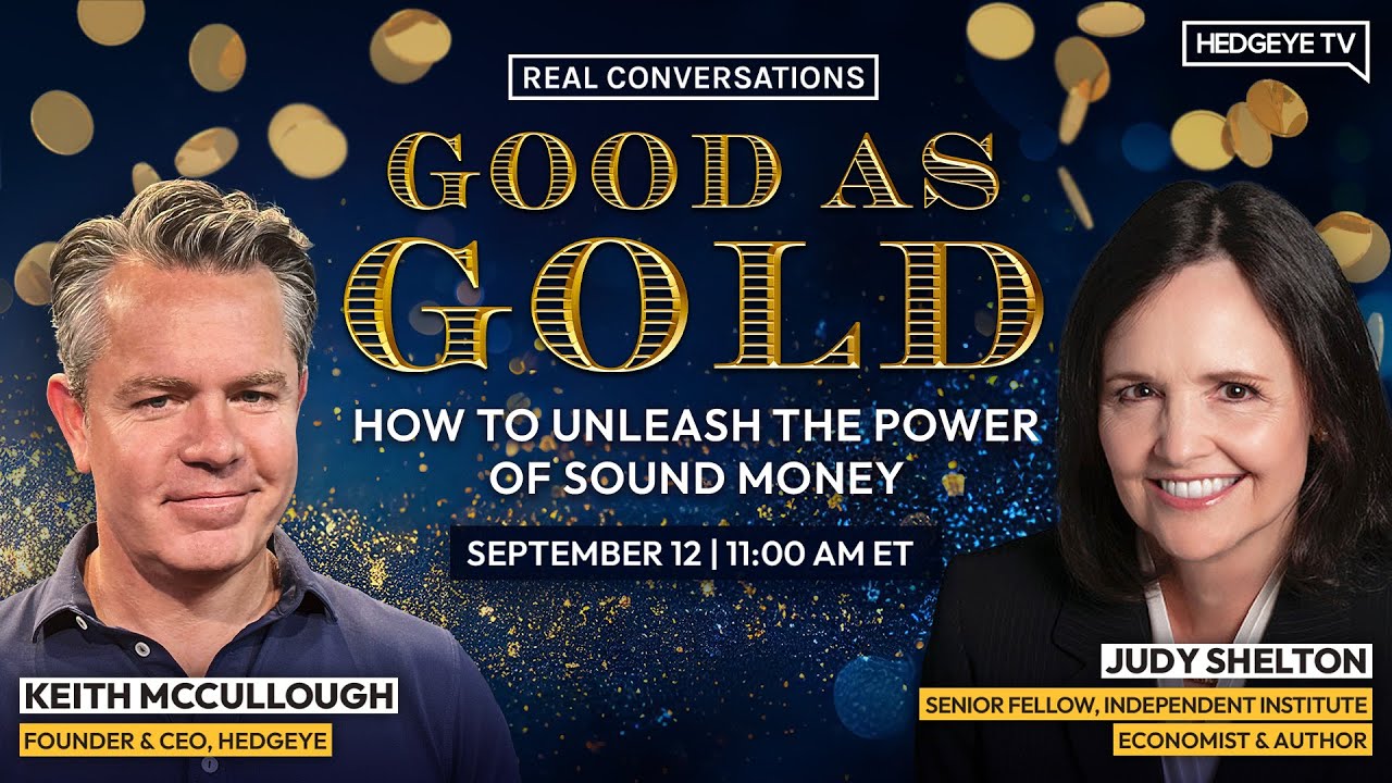 Real Conversations | Judy Shelton 1-on-1 with Keith McCullough