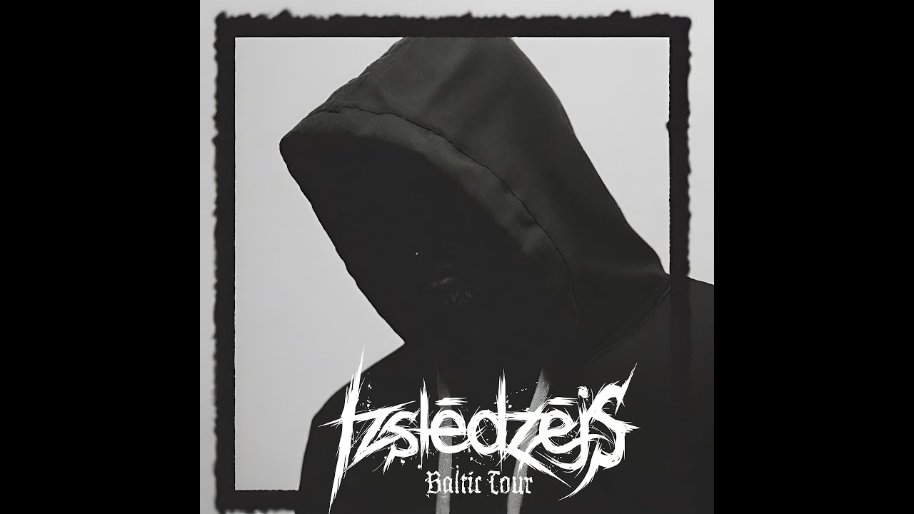 Izslēdzējs Baltic Tour [2023 Blackened Hardcore]