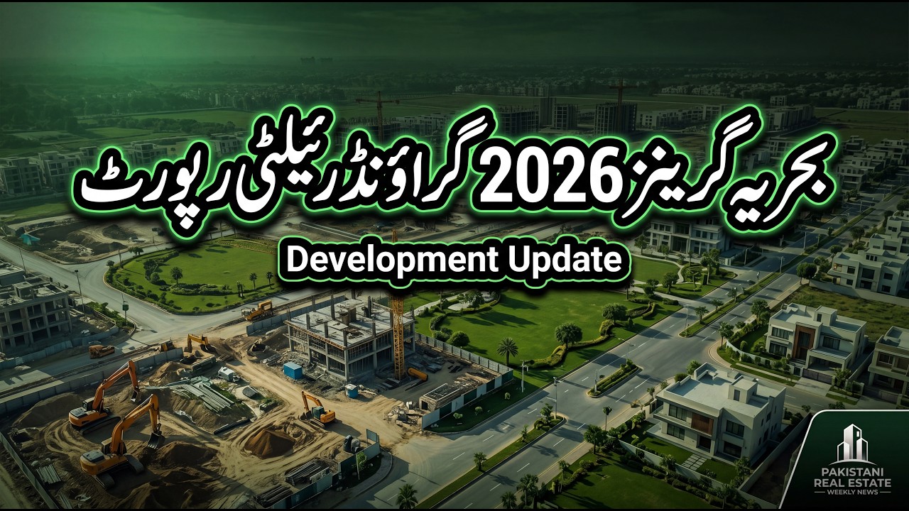 Bahria Greens Development Update
