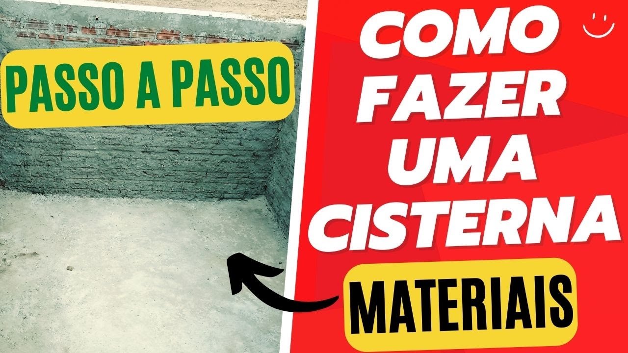 COMO FAZER UMA CISTERNA PASSO A PASSO