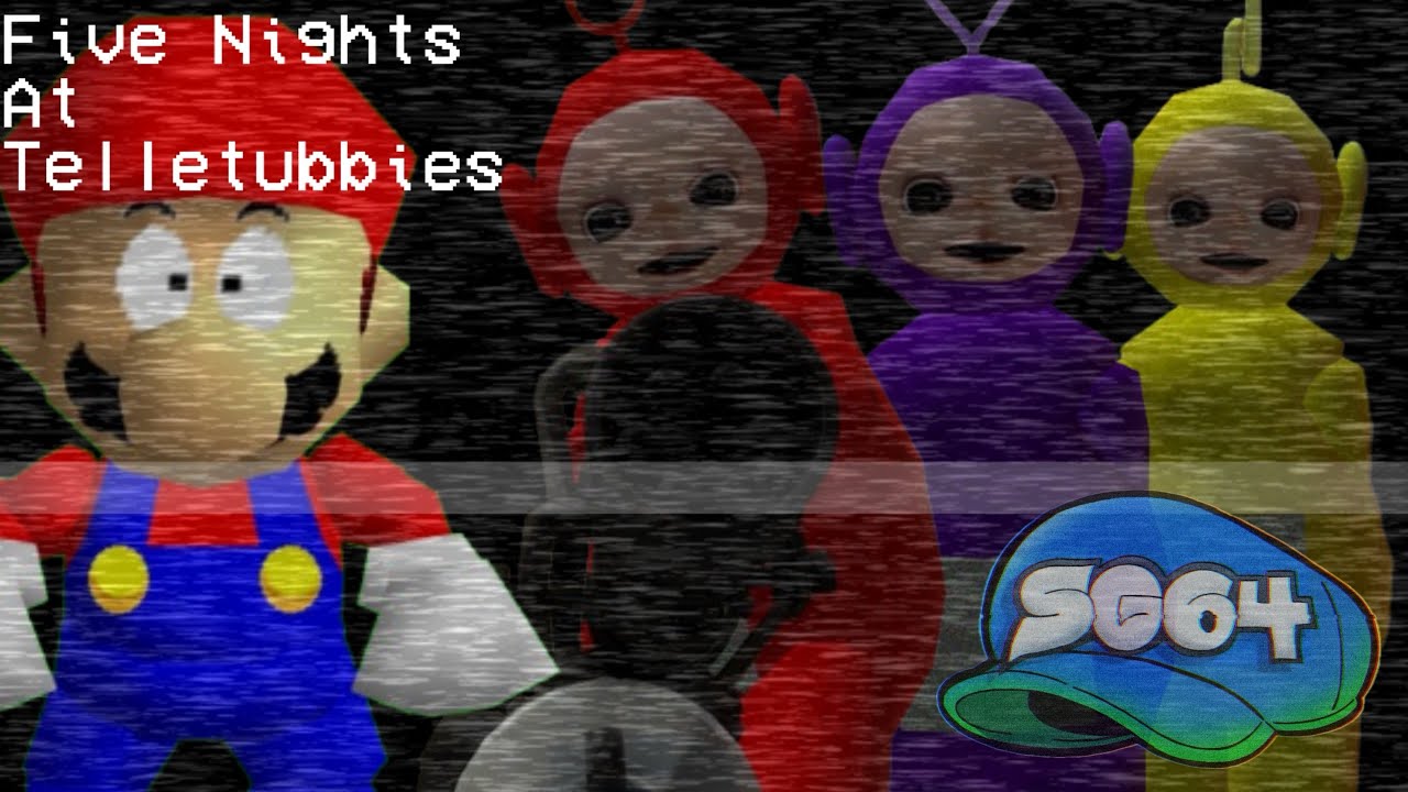 SG64: Five Nights at Teletubbies