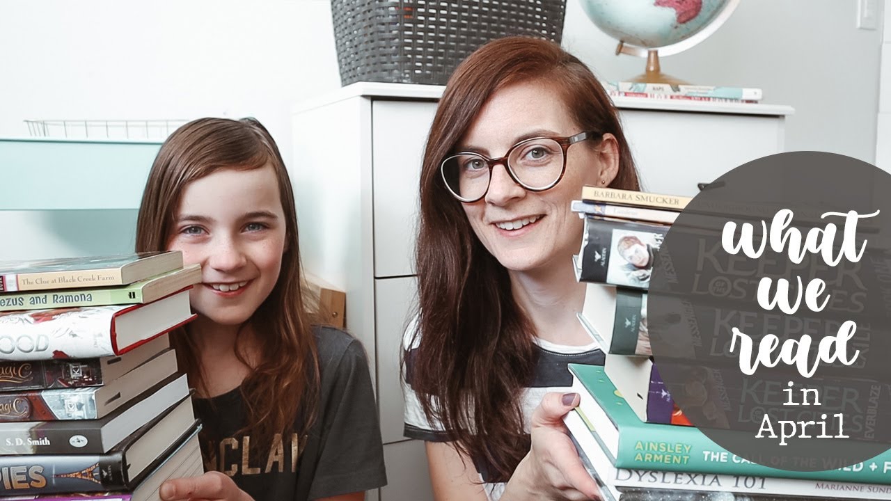 WHAT WE READ IN APRIL - our homeschool read alouds and individual reads for the month!