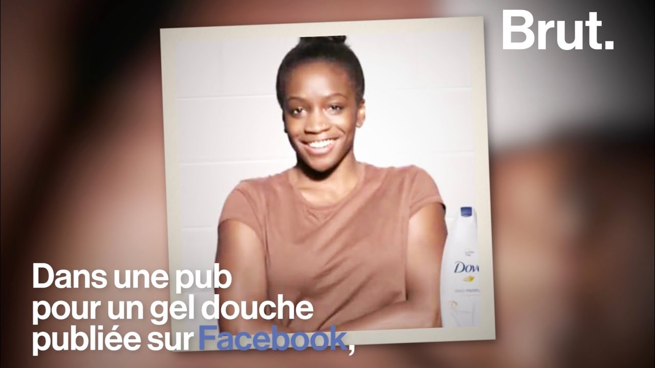 Dove accusé de racisme dans une publicité