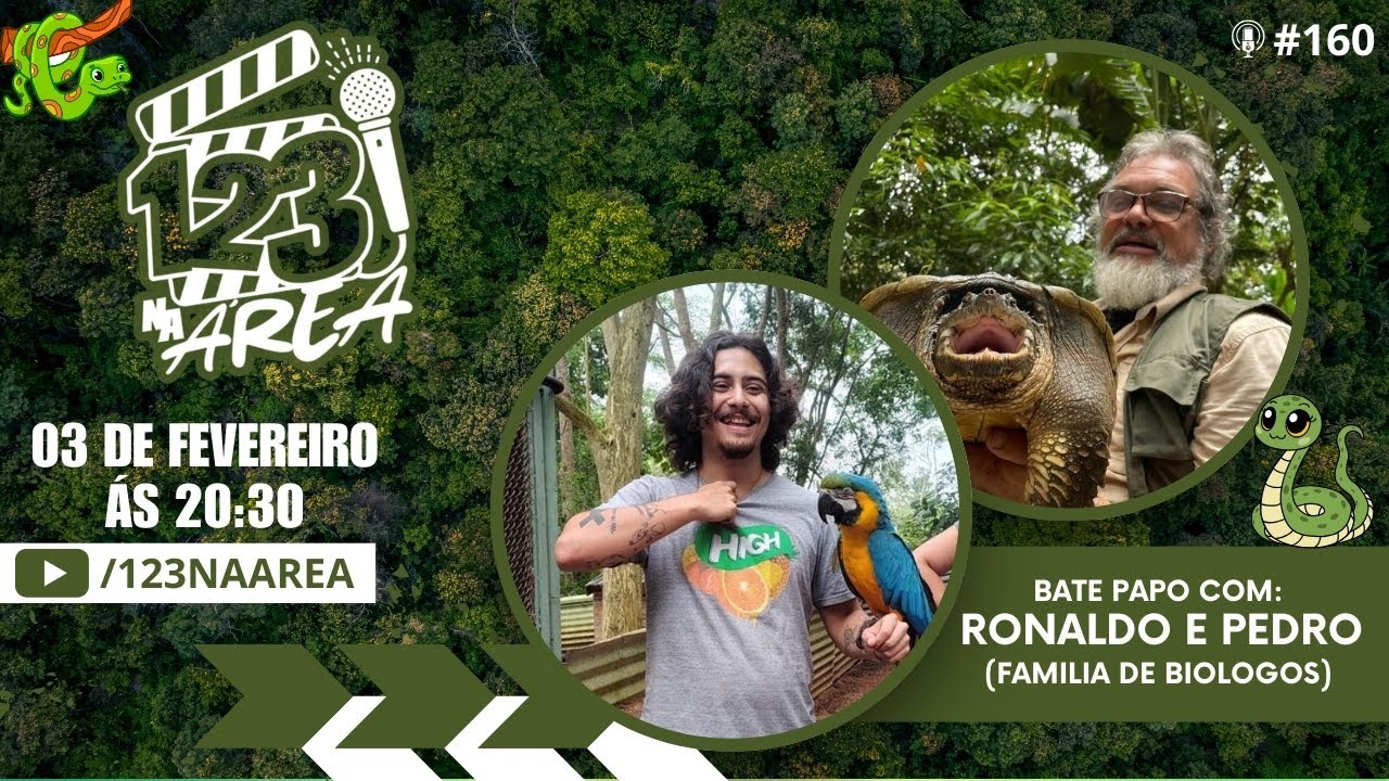 123 NA ÁREA - RONALDO E PEDRO (FAMÍLIA DE BIÓLOGOS) #160
