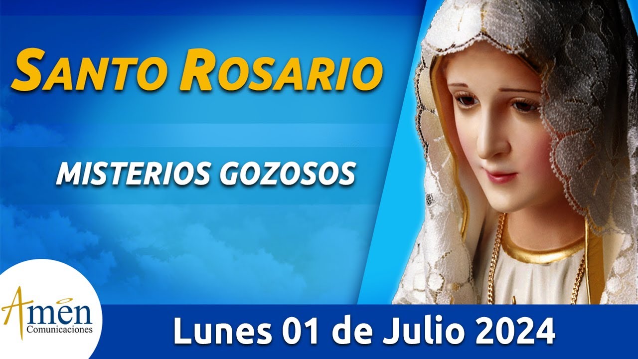 Santo Rosario de Hoy Lunes 1 Julio de 2024 l Amen Comunicaciones l Católica l María