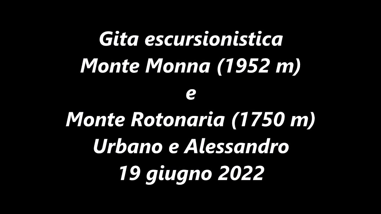 Gita Escursionistica monte Monna e monte Rotonaria (monti Ernici) (19 giugno 2022).
