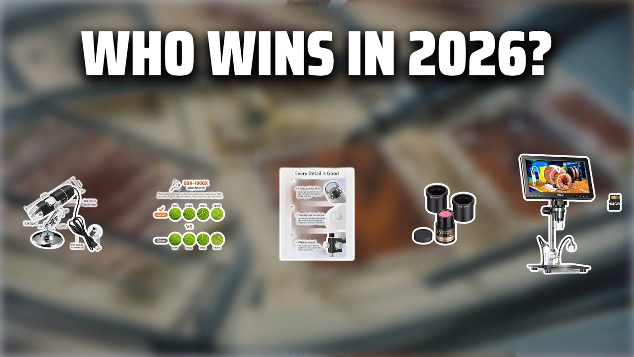 The Top 5 Best Digital Microscope in 2026 - Must Watch Before Buying!