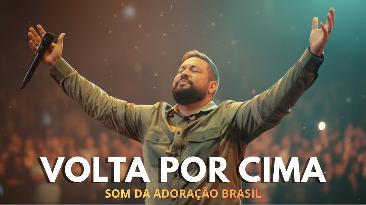 Essa Can&ccedil;&atilde;o Vai Tocar Seu Cora&ccedil;&atilde;o | Volta Por Cima | Louvor Exclusivo e Profundo