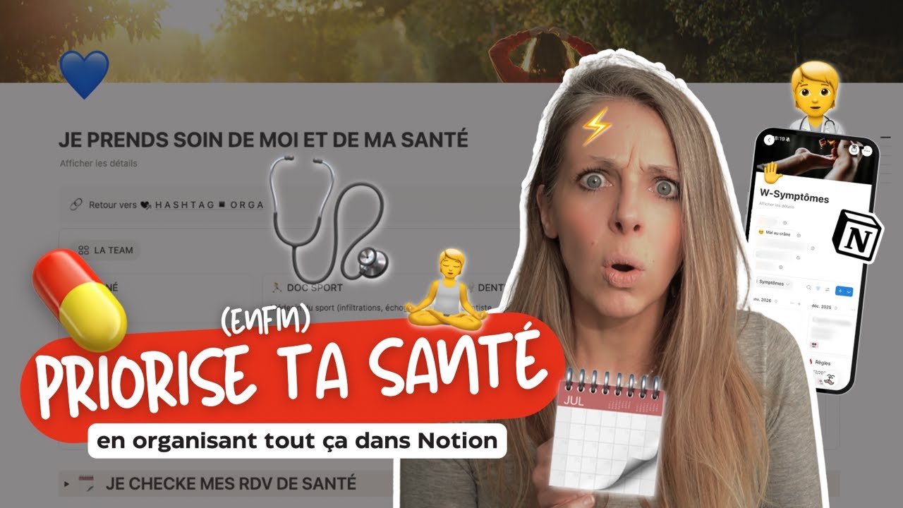 💊 Priorise (enfin) ta santé en organisant tout ça dans Notion !
