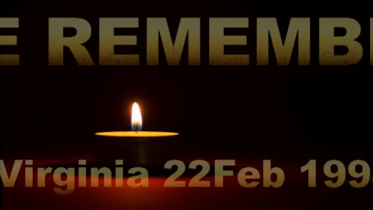 Virginia Disaster 22 FEB 1994 - 2017 23Y