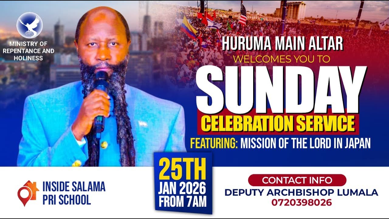 SUNDAY SERVICE HURUMA MAIN ALTAR-NRB | JAN 25TH, 2026
