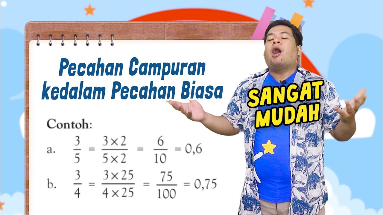 Cara Merubah Pecahan Biasa ke Desimal