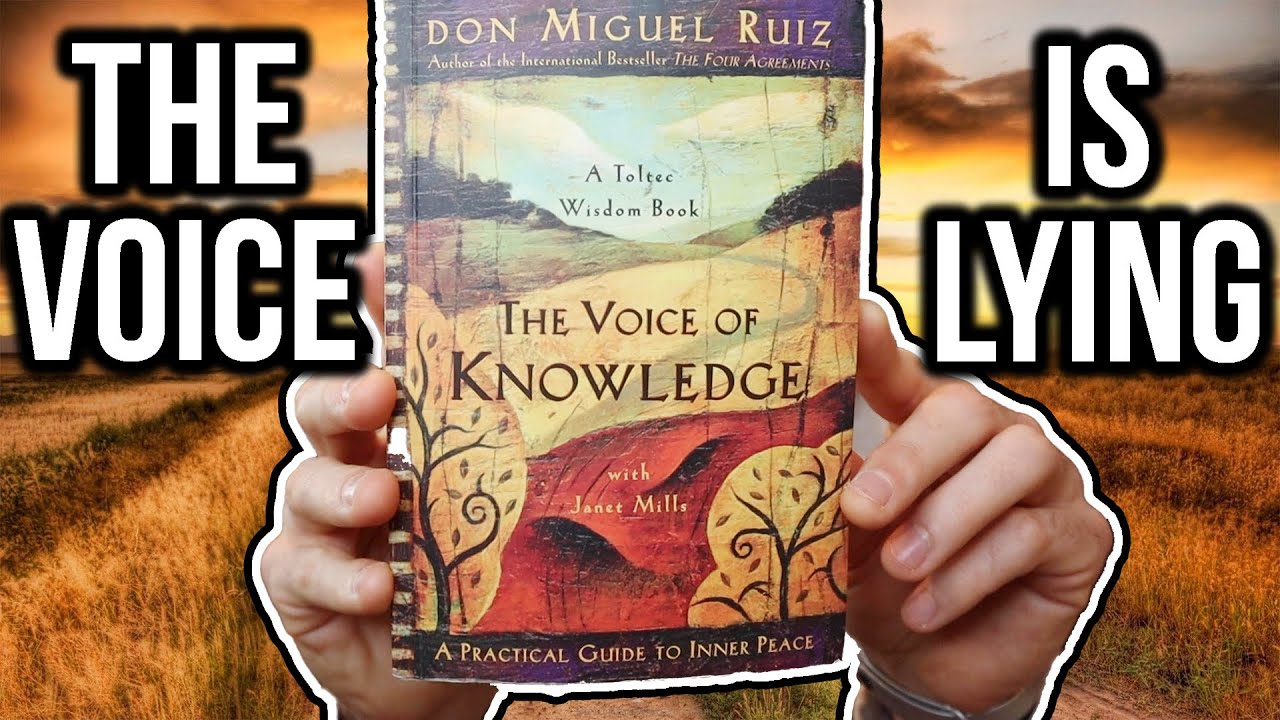 "The Voice of Knowledge" By Don Miguel Ruiz // Aaron Mann Book Review