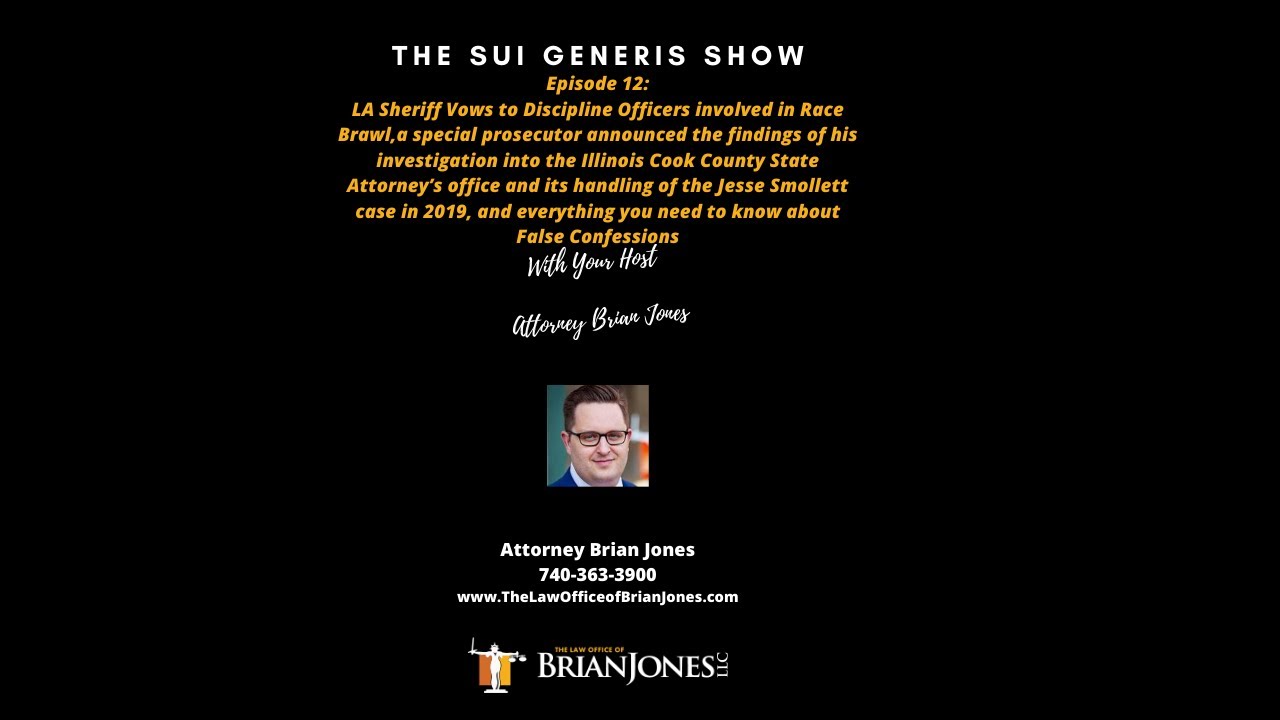 Sui  Generis Episode 12 with Attorney Brian Jones. Criminal Defense Attorney / Civil Rights Warrior