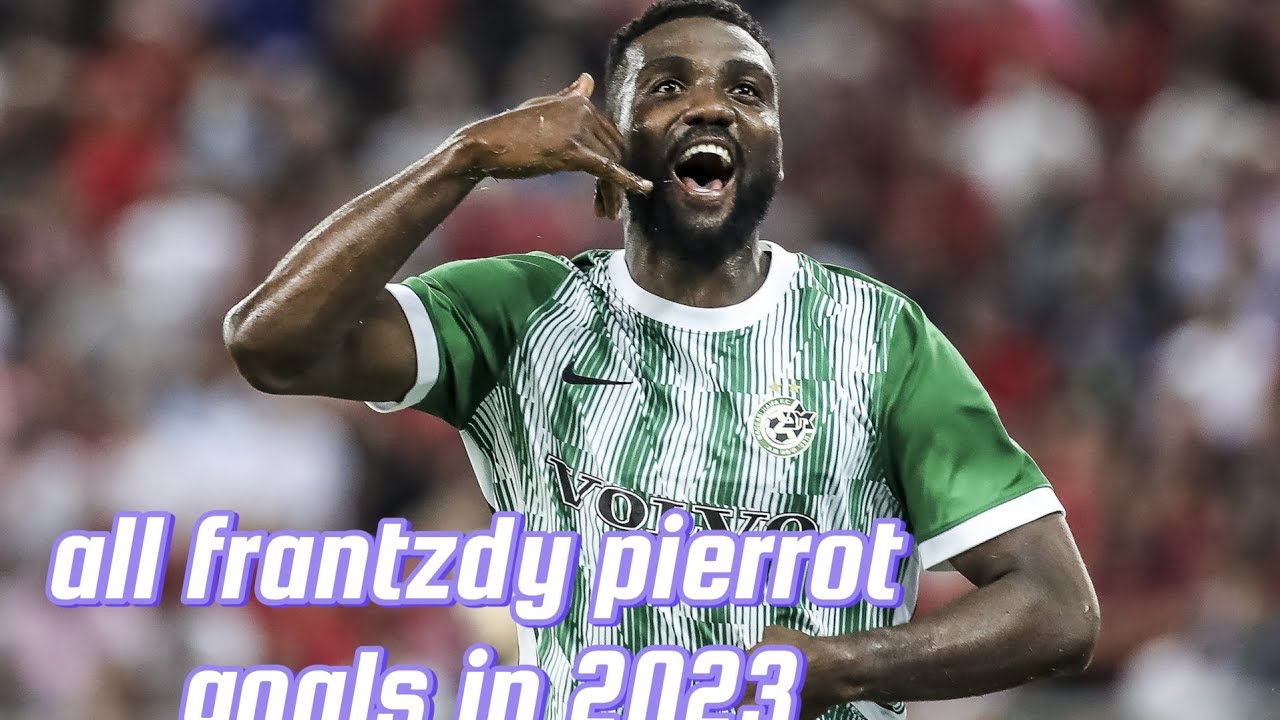 all Frantzdy pierrot goals in 2023