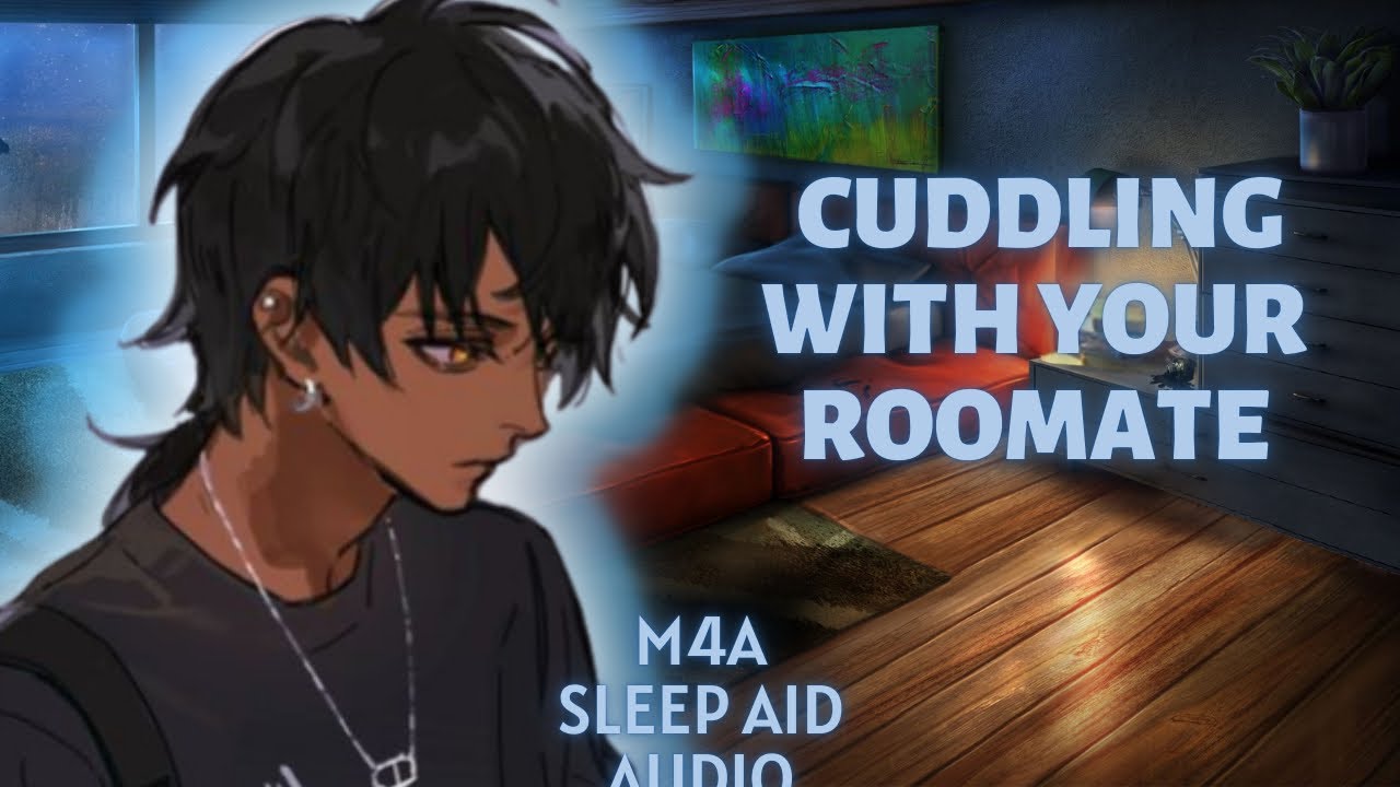 Cuddling With Your Soft Spoken Roommate [Cuddling] [Sleeping] [Wearing Their Hoodie] [Sleep Aid]