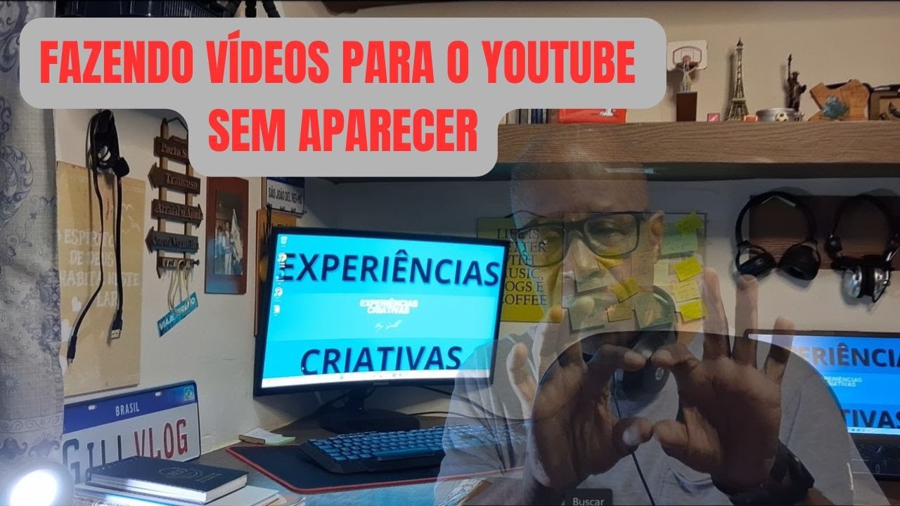 Fazendo Vídeos Para o Youtube Sem Aparecer