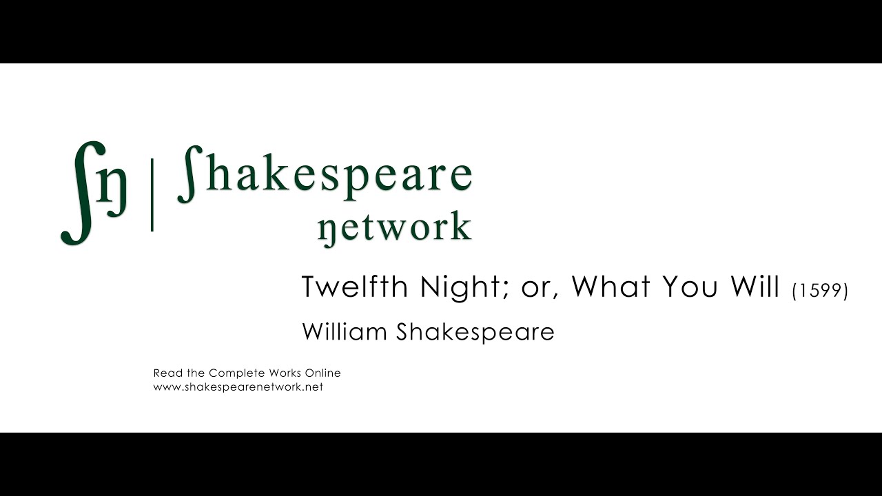 Twelfth Night - The Complete Shakespeare  - SN Audiobooks - Multiple Subtitles - High-Res - 4K