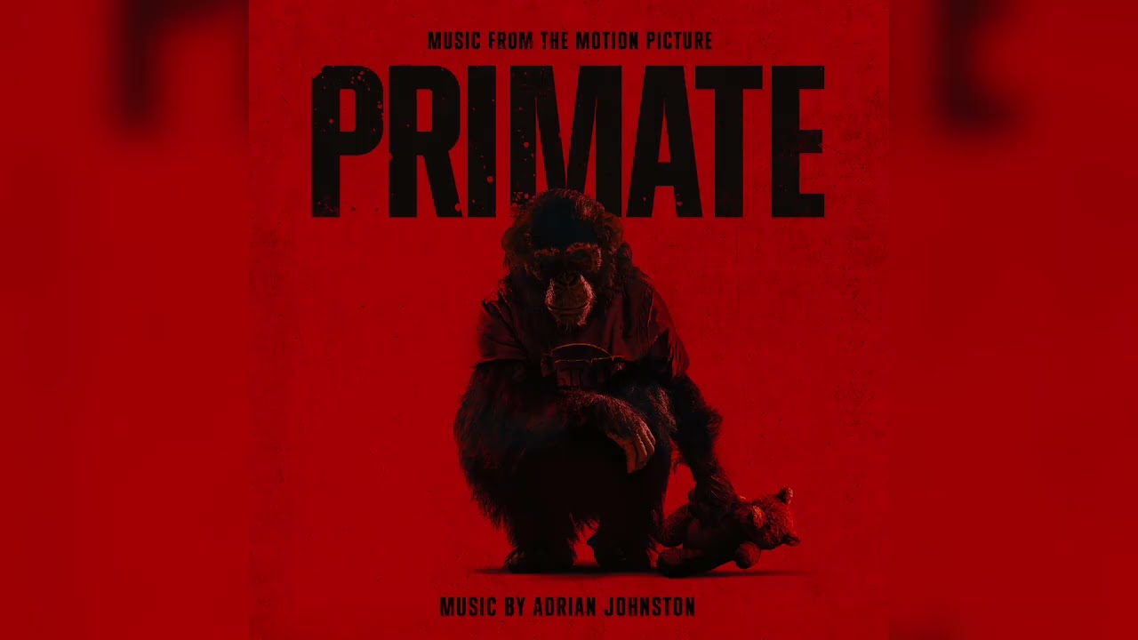 Adrian Johnston - First Bite - Primate (Music from the Motion Picture)