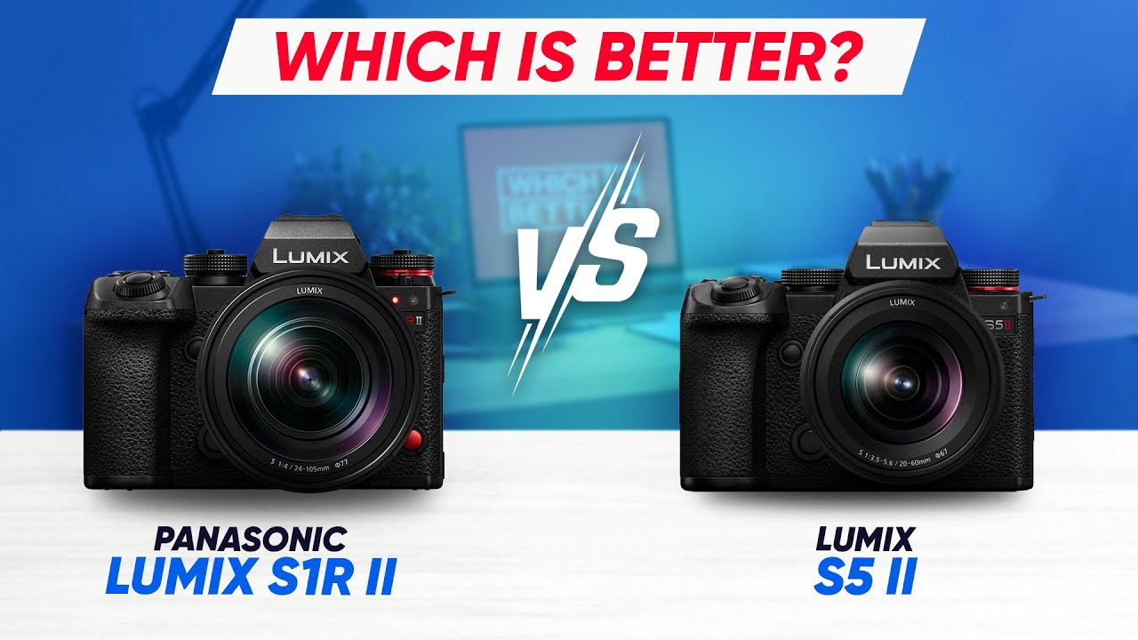 Panasonic Lumix S1R II против Lumix S5 II: какая камера лучше в 2025 году?