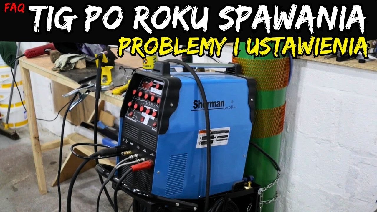 👉 TIG po roku spawania / problemy, ustawienia alu i nierdzewki oraz modyfikacje osprzetu