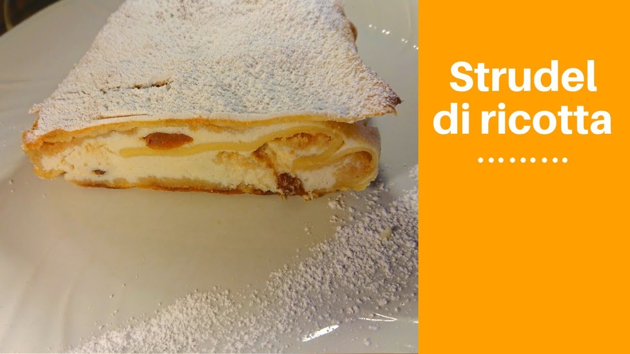 Strudel alla ricotta