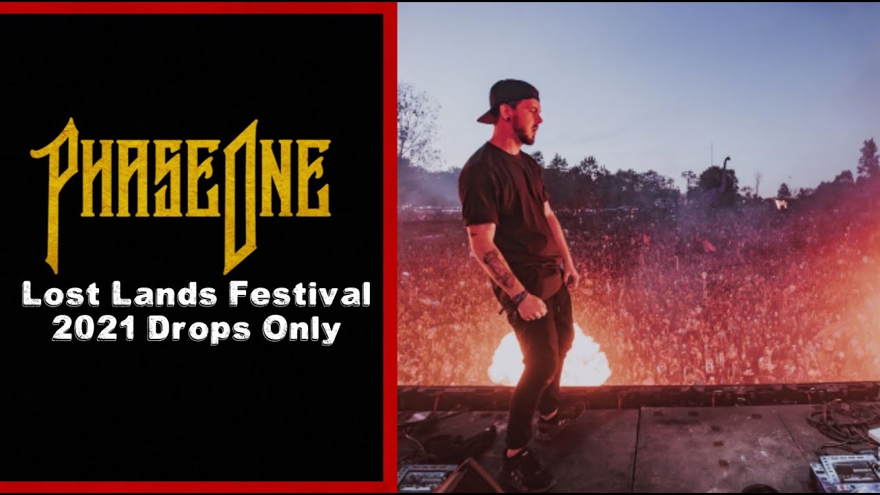 [Drops Only] Phaseone @ Lost Lands Festival 2021