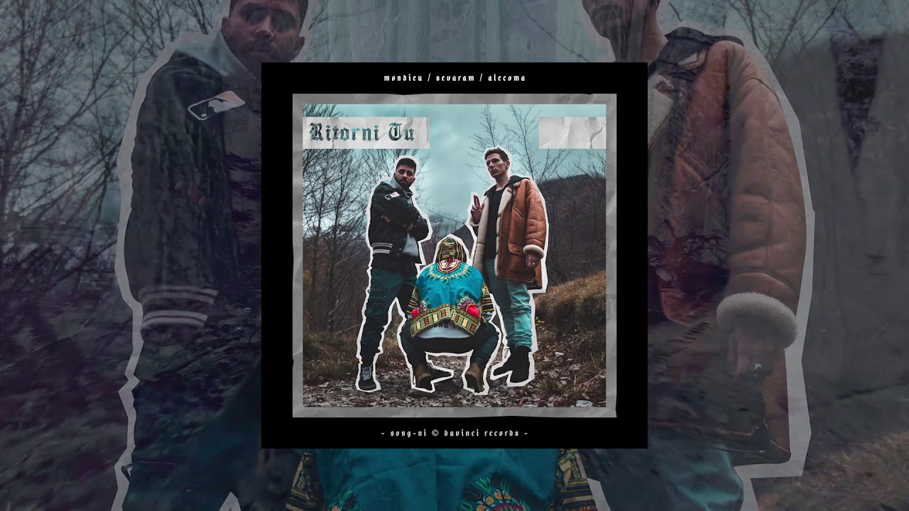 Mondieu - Ritorni Tu feat. Sevaram (coproduzione Alecoma)