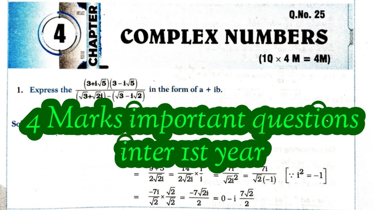 Inter 1st year mathematics complex numbers 4 marks questions for IPE 