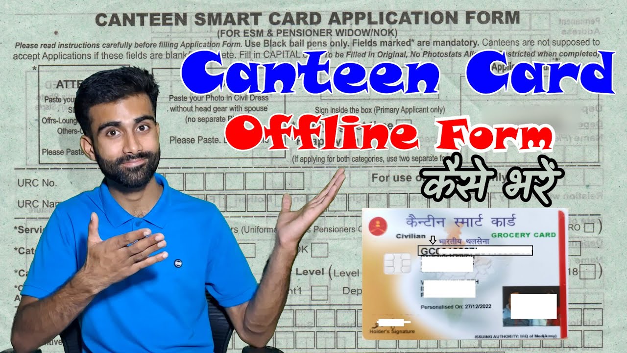 CSD Canteen Smart Card Application Form Fill Offline, How to Fill CSD App Form & Documents Required